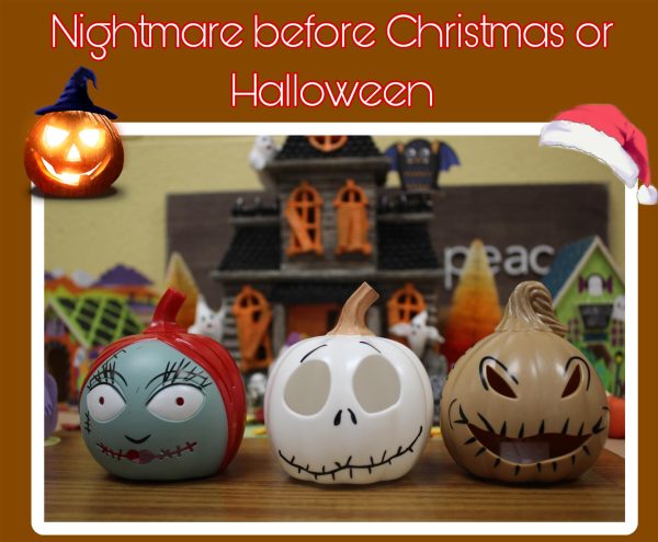 Nightmare before Christmas or Halloween?